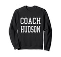 Coach Hudson Custom Football Sweatshirt - Casual Everyday Wear Unisex