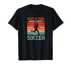 Soccer Player Just Who Loves Soccer T-Shirt - Trendy Graphic Men Women