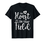 My Heart Is That Field Soccer T-Shirt - Fun Novelty Design Unisex