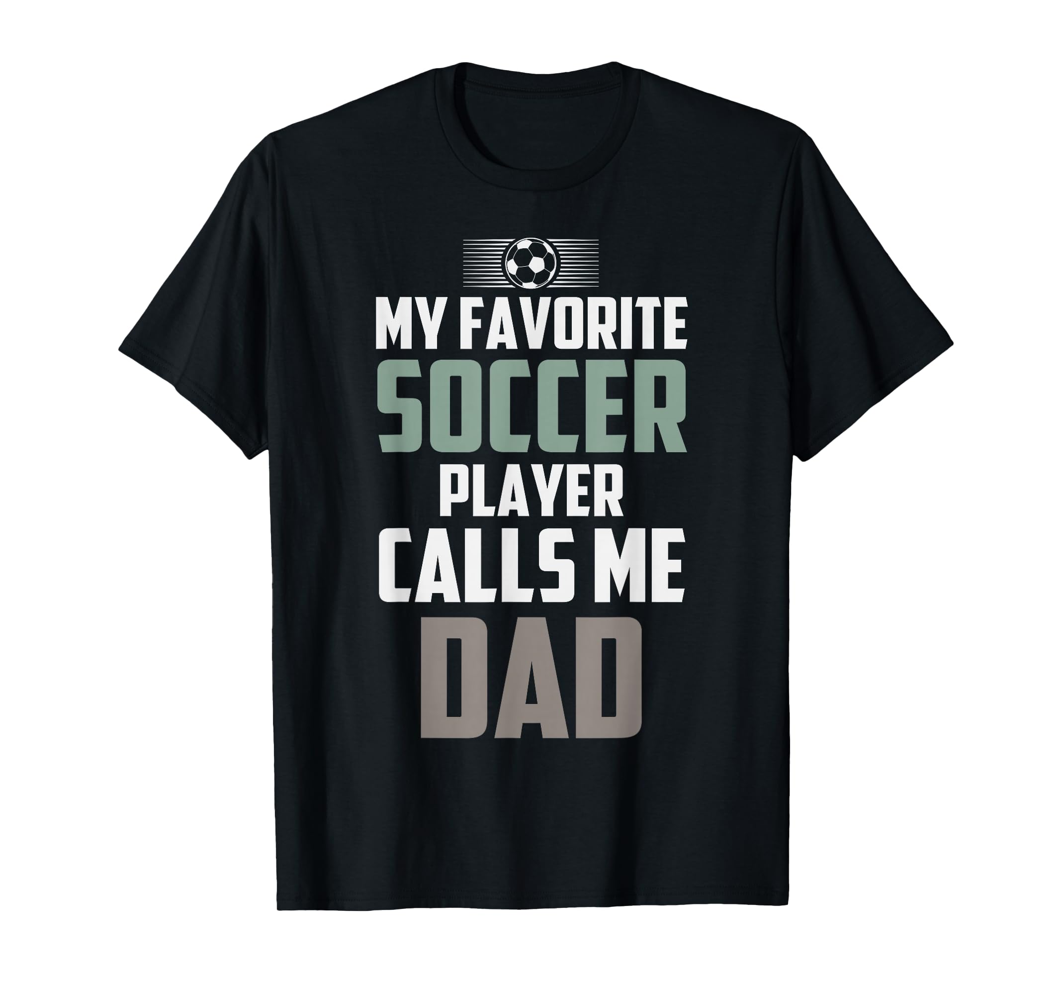 My Favorite Soccer Player Calls Me T-Shirt - Custom Art Print Men Women
