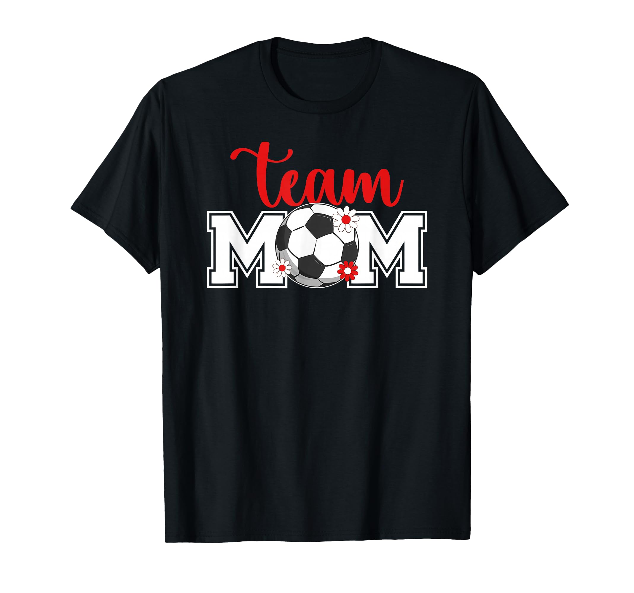 Soccer Team Mom Appreciation Soccer T-Shirt - Aesthetic Graphic Men Women