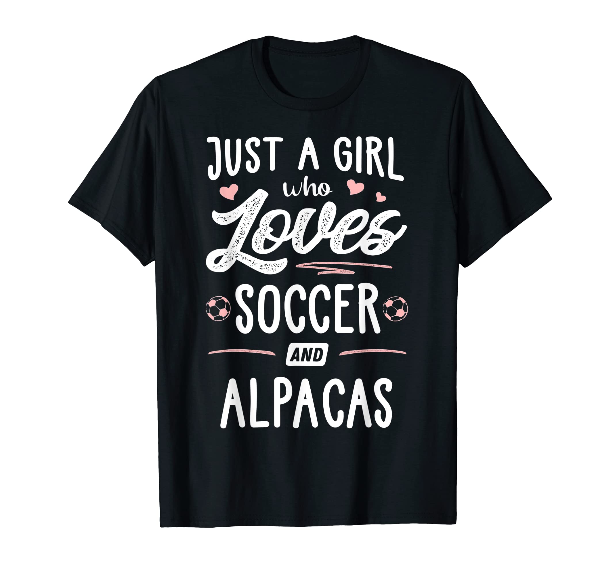 Just Who Loves Soccer And Alpacas T-Shirt - Aesthetic Graphic for Adults
