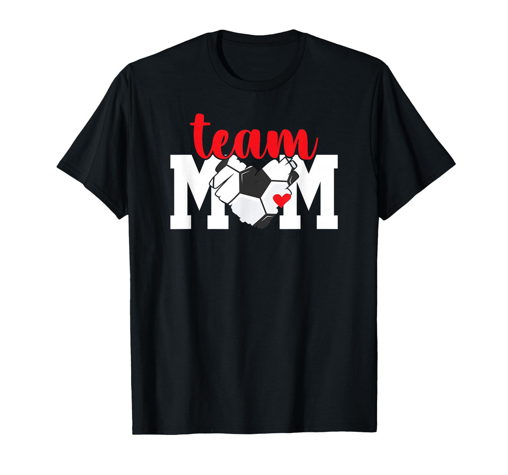 Soccer Team Mom Appreciation Soccer T-Shirt - Novelty Apparel for Adults