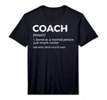 Coach Definition Funny Best Coach T-Shirt - Novelty Apparel for Adults