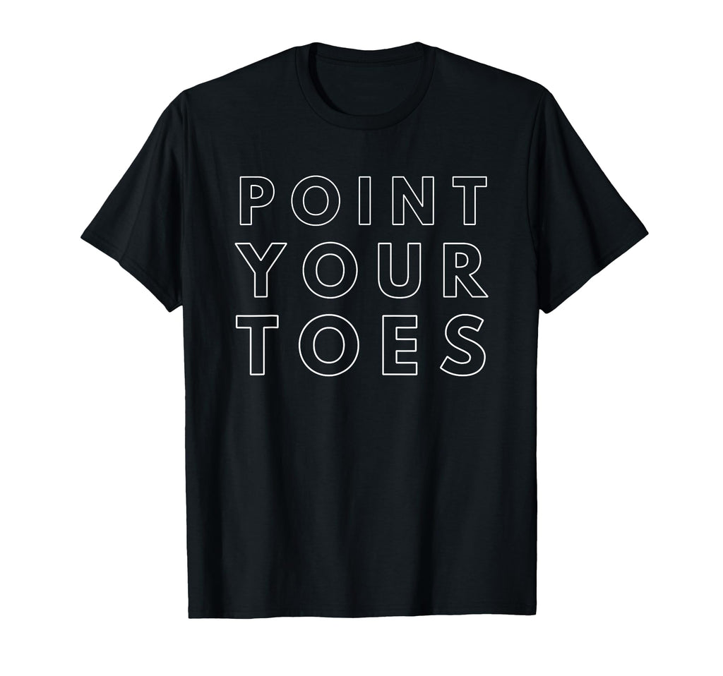 Point Your Toes Gymnastics Team Coach T-Shirt - Fun Novelty Design Unisex