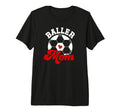 Baller Mom Soccer Mom Soccer Player T-Shirt - Custom Art Print for Adults