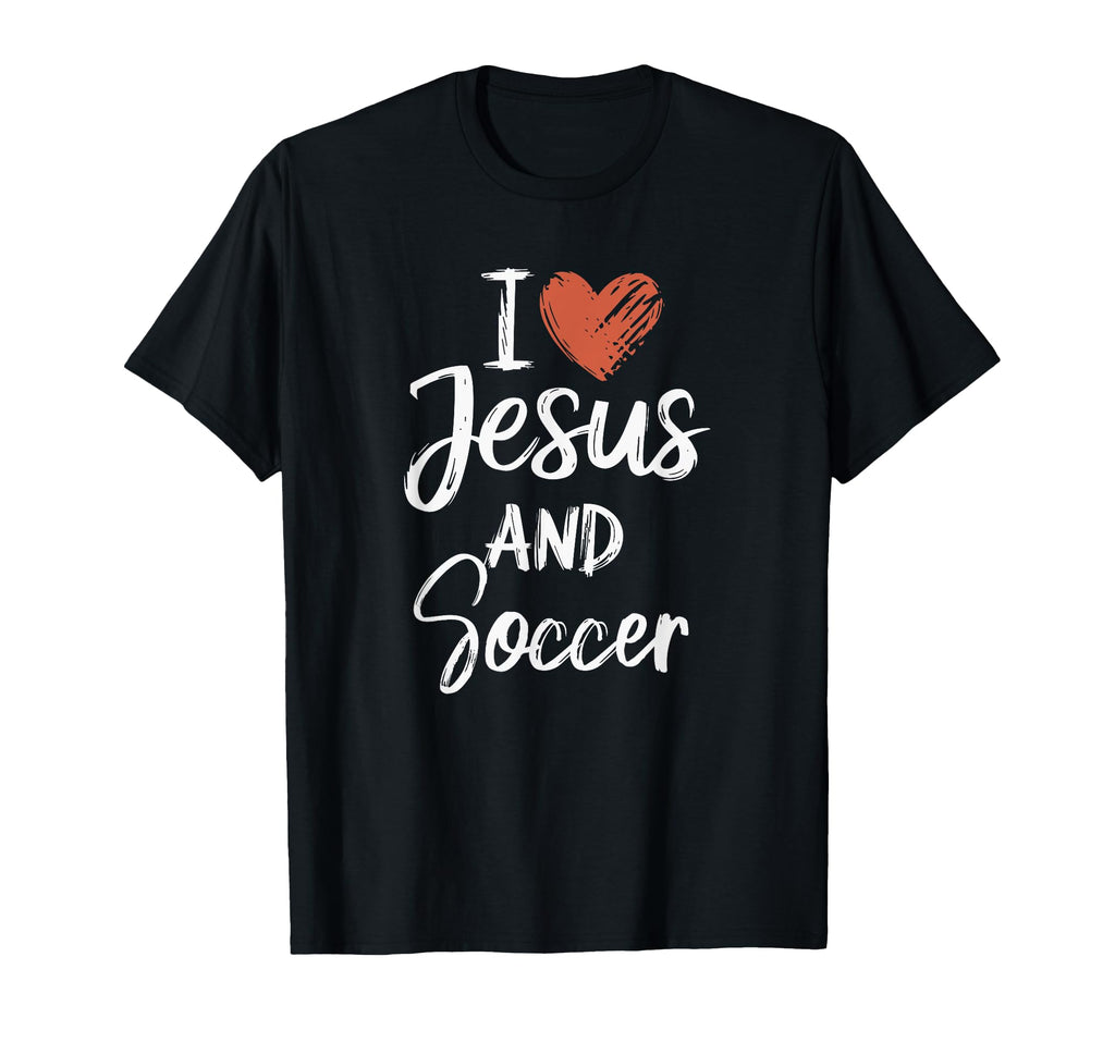 I Love Jesus And Soccer Christian T-Shirt - Graphic Print for Adults