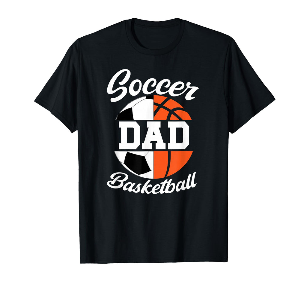 Soccer Basketball Dad Basketball T-Shirt - Aesthetic Graphic Men Women