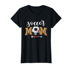 Soccer Mom Gifts Mothers Day T-Shirt - Casual Everyday Wear Men Women