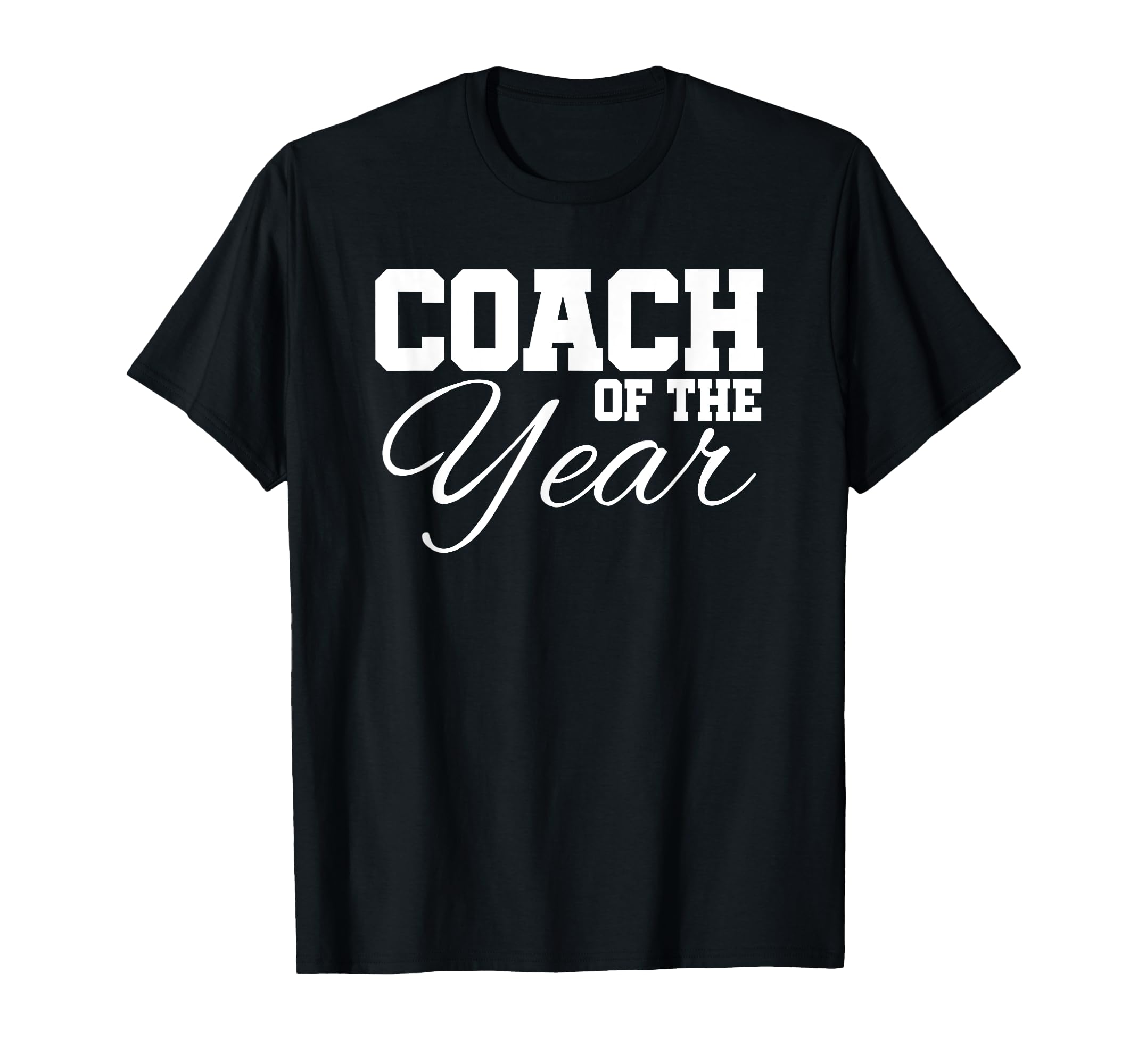 Coach Year Sports Team End Season T-Shirt - Minimalist Print for Adults