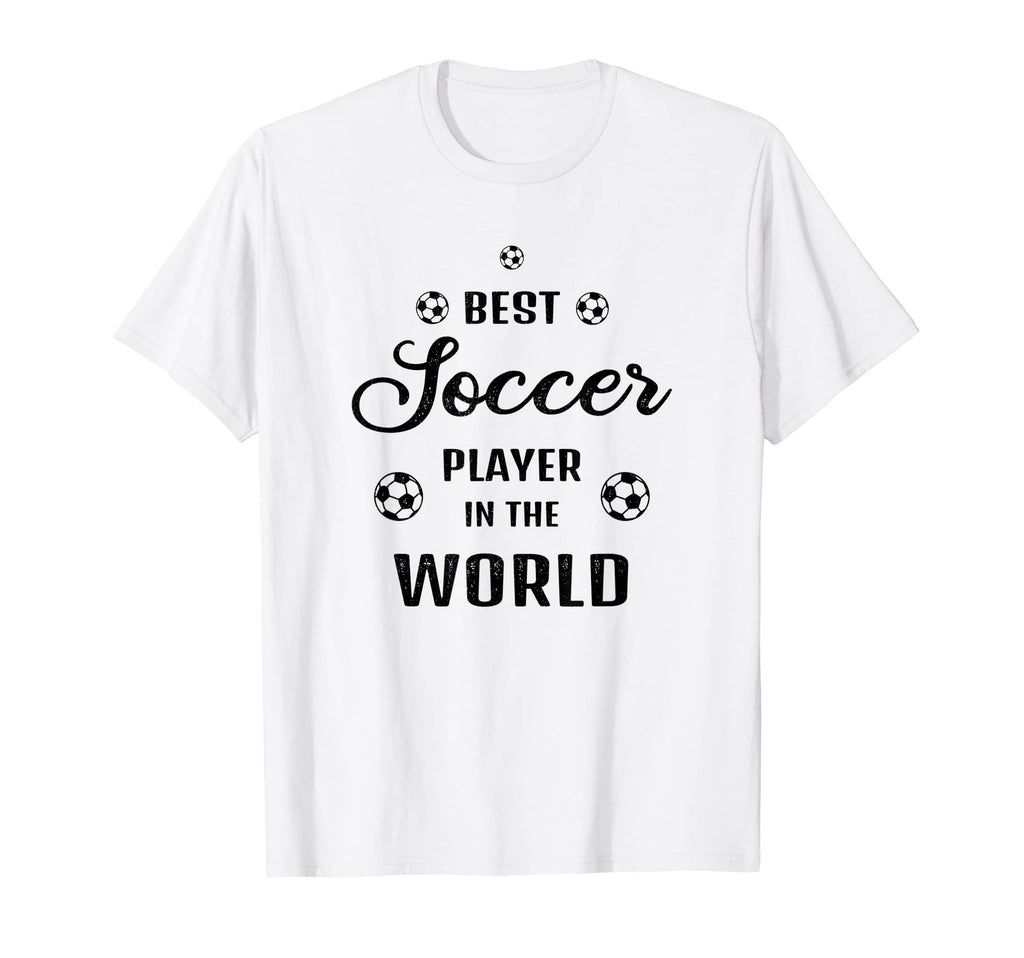 Best Soccer Player World Funny Soccer T-Shirt - Unique Graphic for Adults