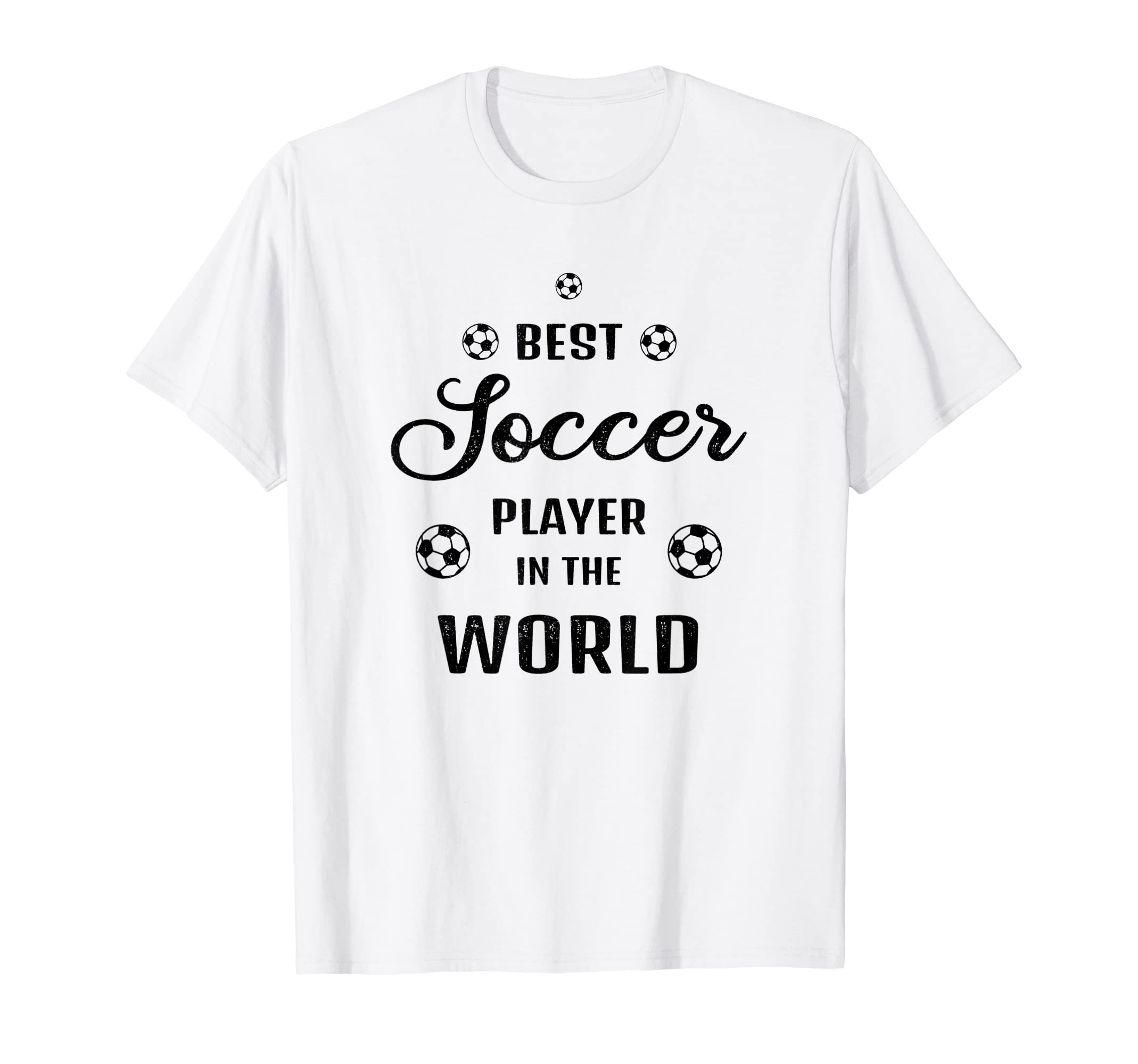 Best Soccer Player World Funny Soccer T-Shirt - Unique Graphic for Adults