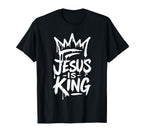 Jesus Is King Crown Inspired Faith T-Shirt - Casual Everyday Wear Men Women