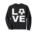 Love Soccer Soccer Players Sweatshirt - Casual Everyday Wear Men Women