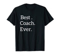 Best Coach Ever Tees Store T-Shirt - Fun Novelty Design Unisex