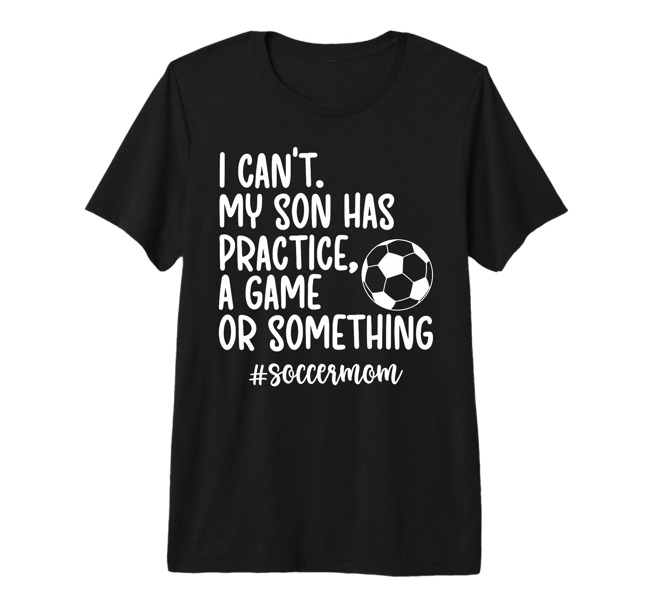 Soccer Mom Soccer Player Mom Funny Soccer T-Shirt - Trendy Graphic Unisex