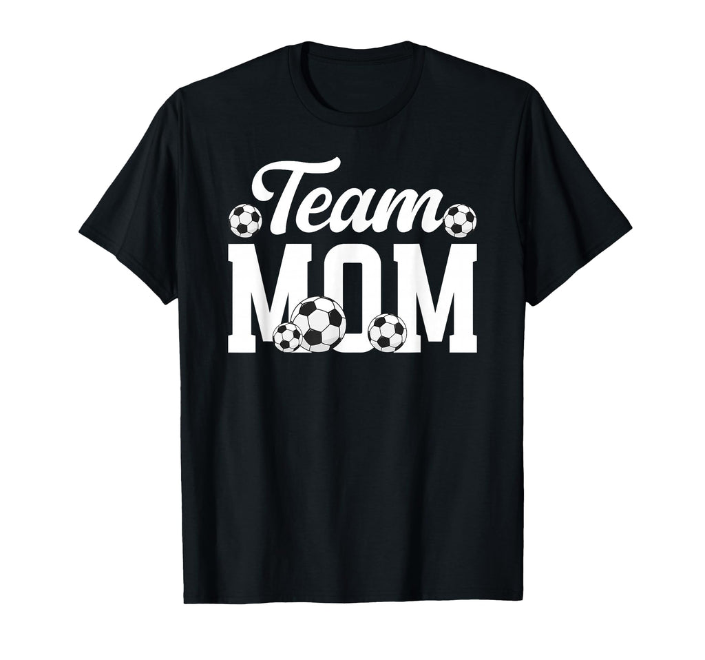 Soccer Team Mom Appreciation Soccer T-Shirt - Streetwear Style Men Women