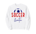Soccer Auntie Aunt Soccer Ball Support Sweatshirt - Trendy Graphic Unisex