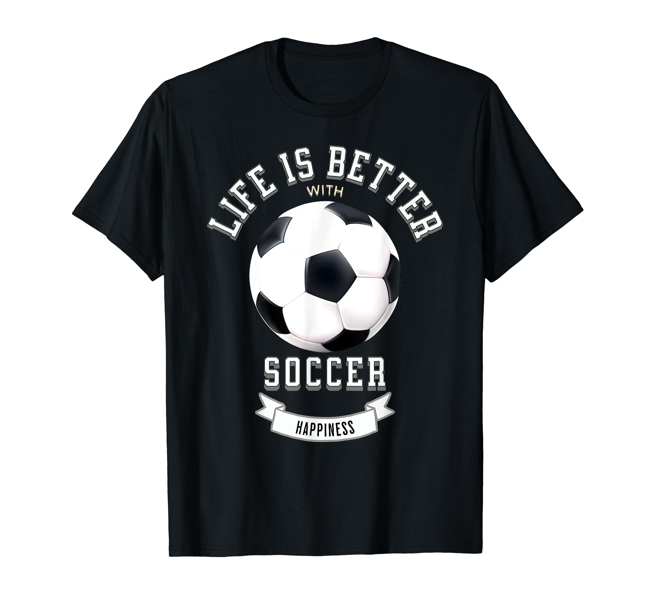Life Is Better Soccer Ball T-Shirt - Graphic Print for Adults