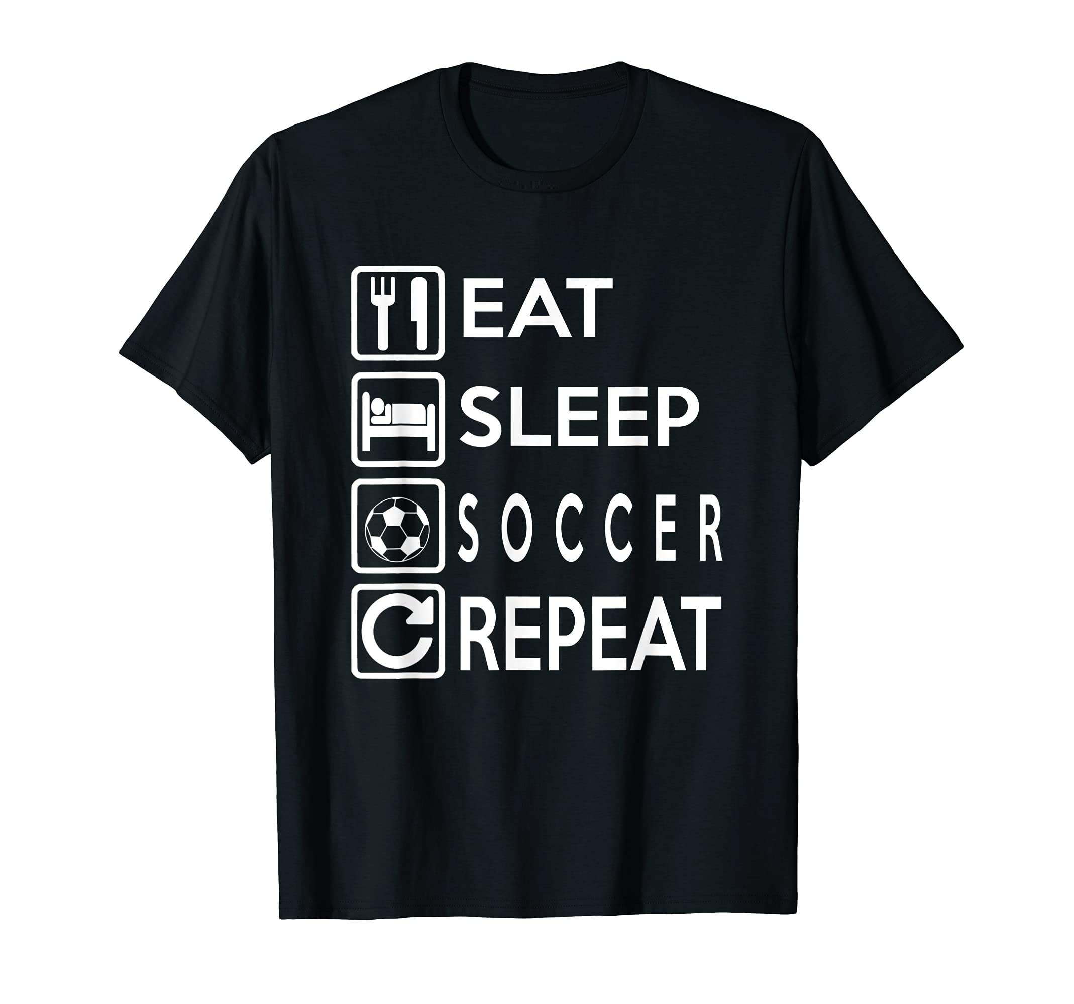 Soccer Gift Eat Sleep Soccer Repeat T-Shirt - Custom Art Print for Adults