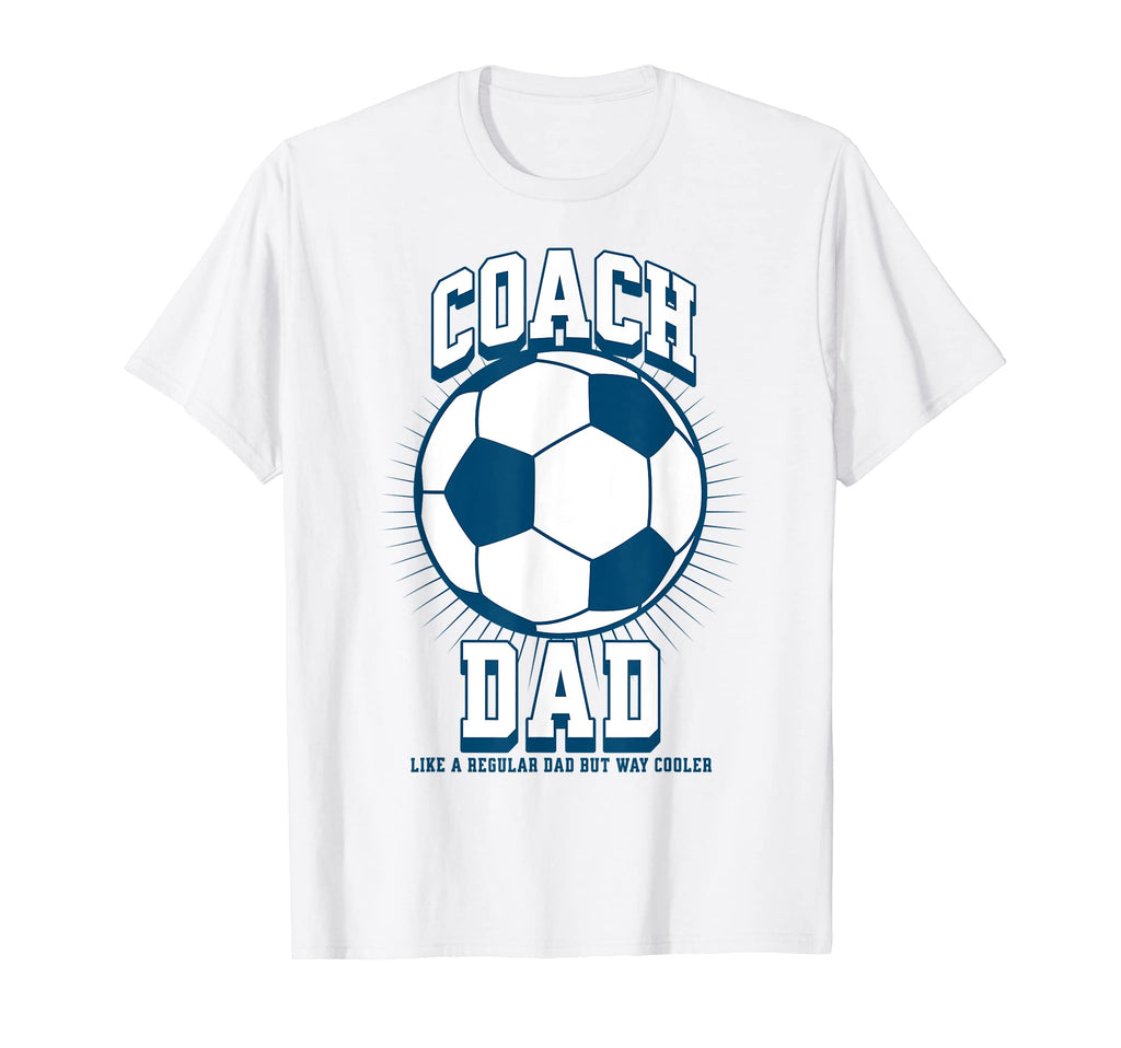 Soccer Coach Dad Like Regular Dad But T-Shirt - Trendy Graphic Men Women