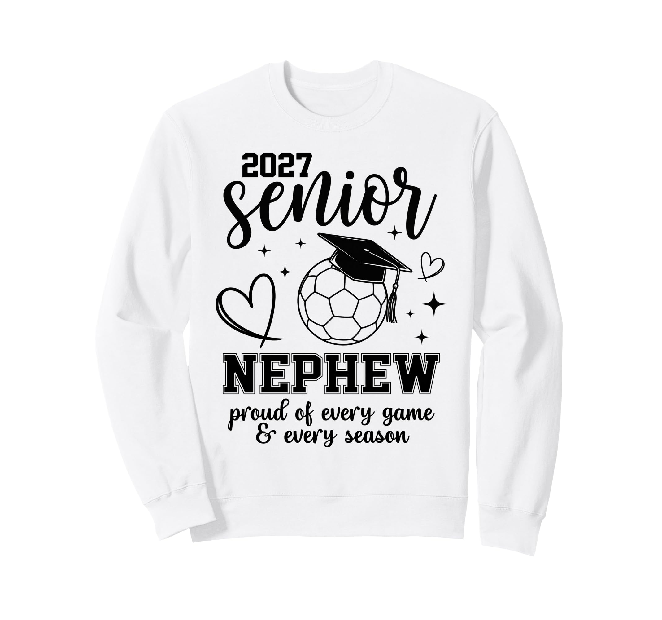 2027 Senior Soccer Nephew Proud Sweatshirt - Graphic Print Men Women