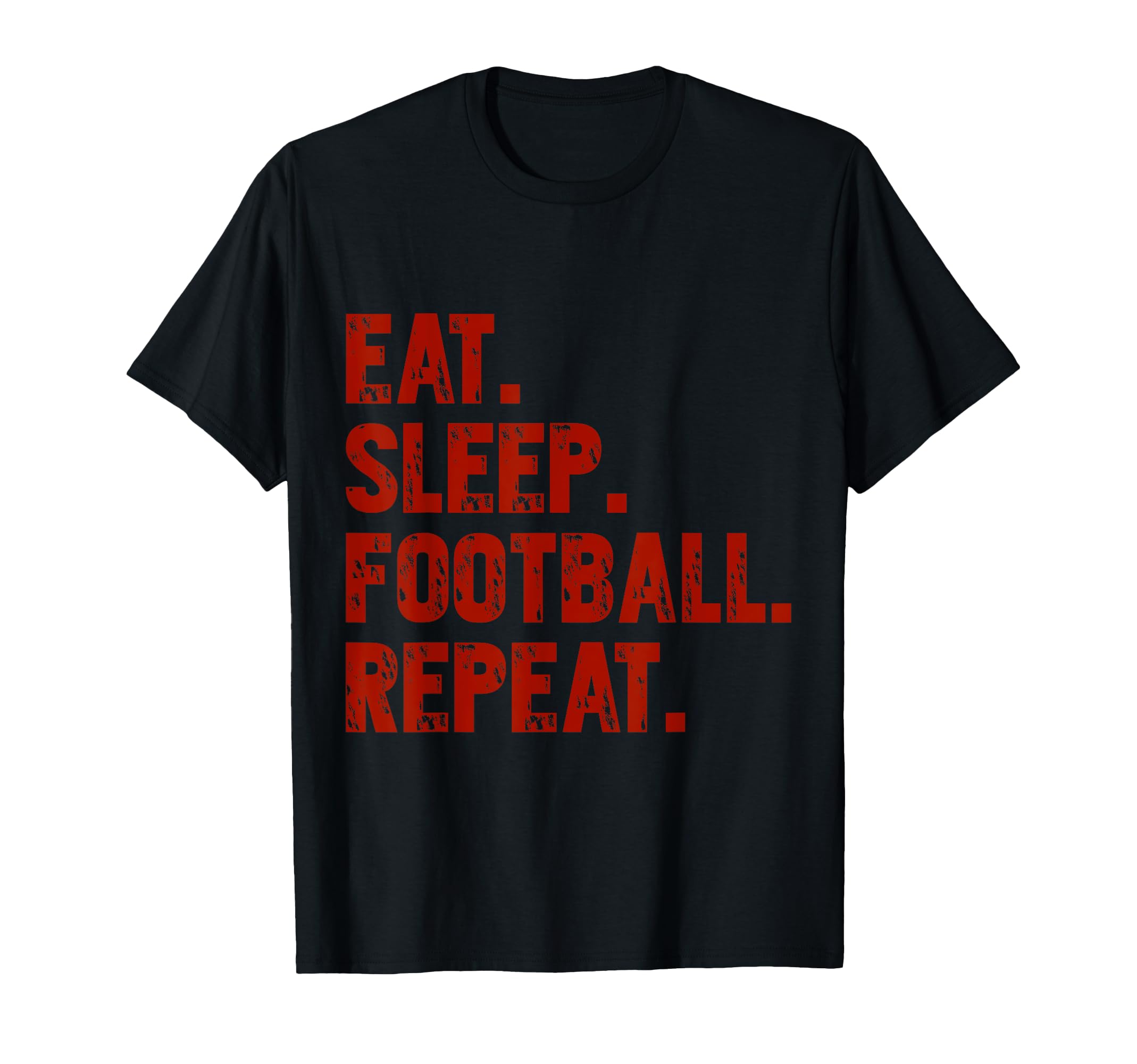 Eat Sleep Football Repeat Funny T-Shirt - Custom Art Print for Adults