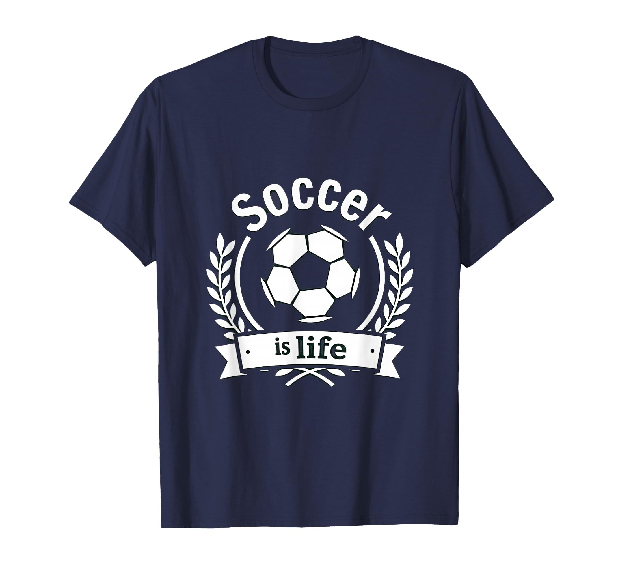 Soccer Is Life Bold True Fans T-Shirt - Graphic Print for Adults