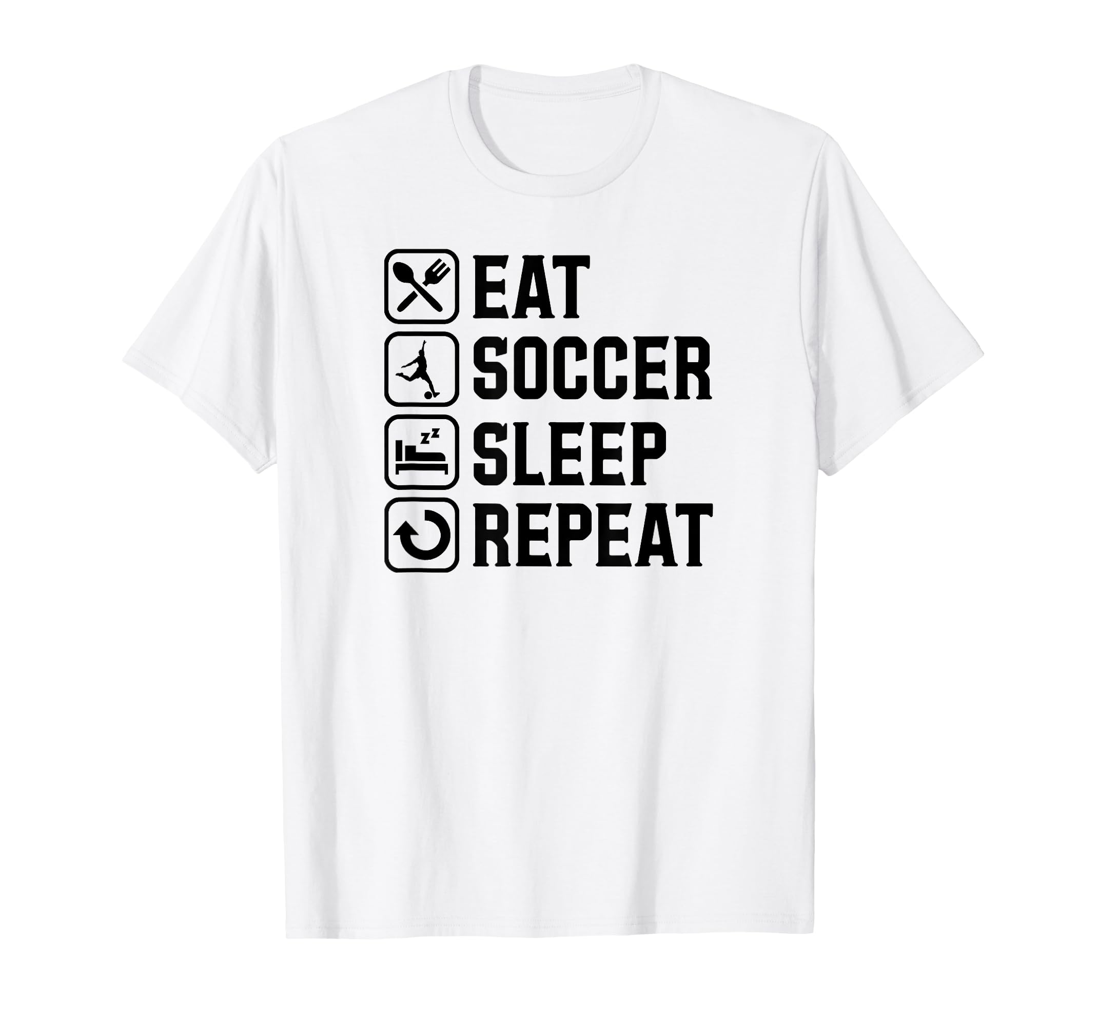 Eat Soccer Sleep Repeat Simple Basic T-Shirt - Aesthetic Graphic Men Women