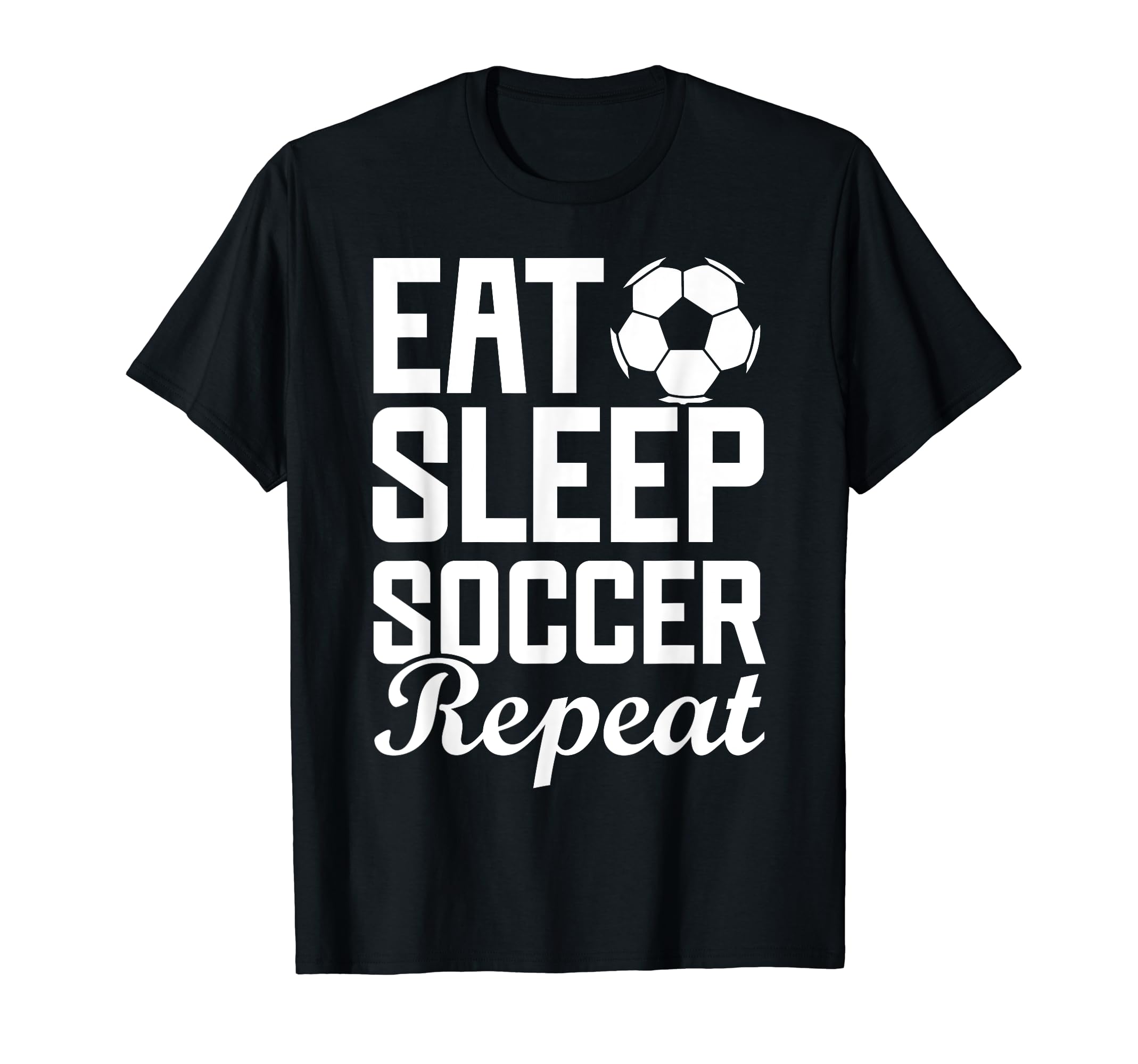 Eat Sleep Soccer Repeat Fantasy T-Shirt - Novelty Apparel for Adults