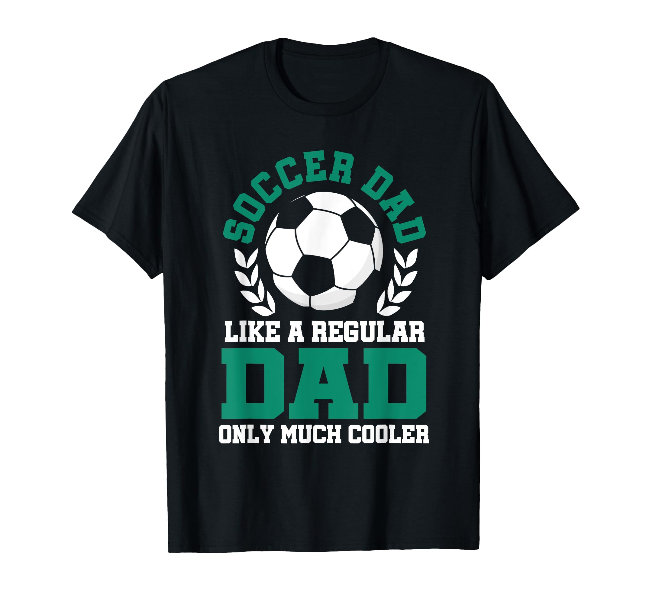 Mens Soccer Dad Soccer Dad Like T-Shirt - Casual Everyday Wear Men Women