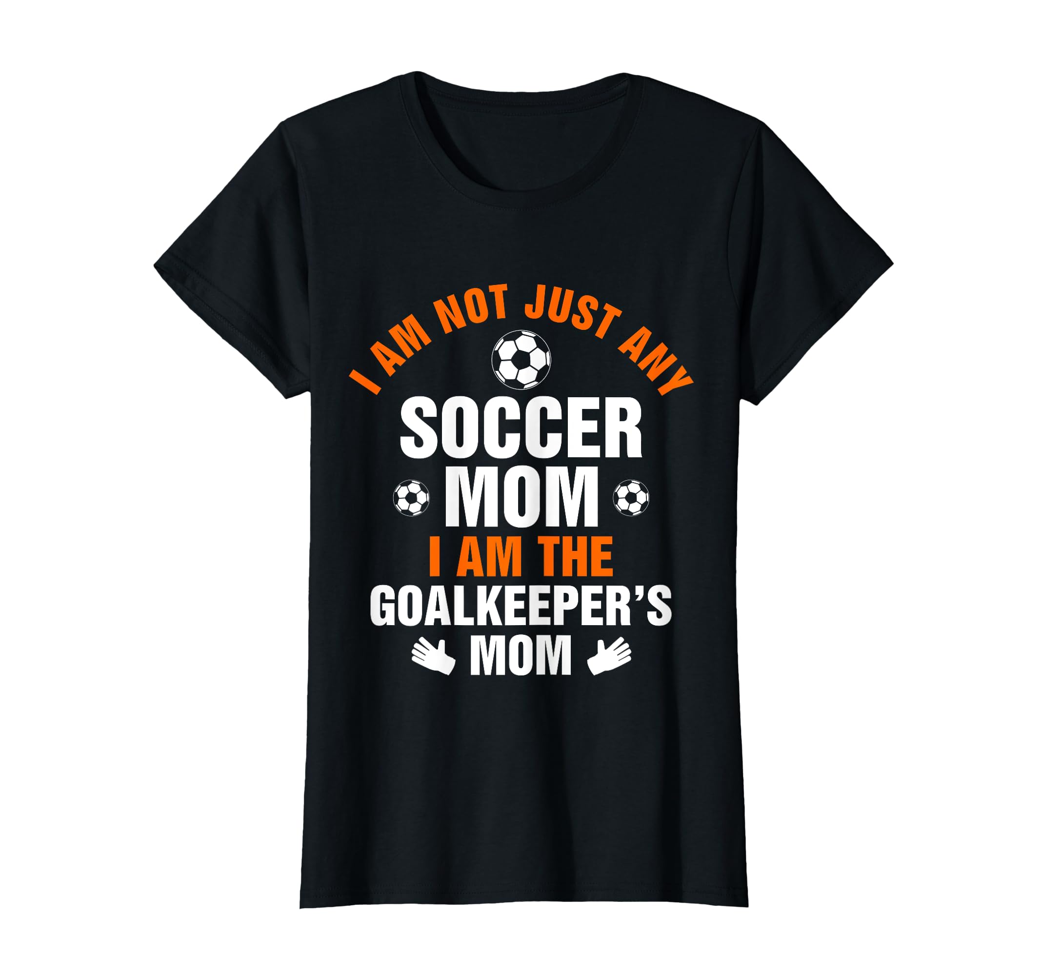 Goalkeeper Mom Soccer Goalie Mama T-Shirt - Unique Graphic Men Women