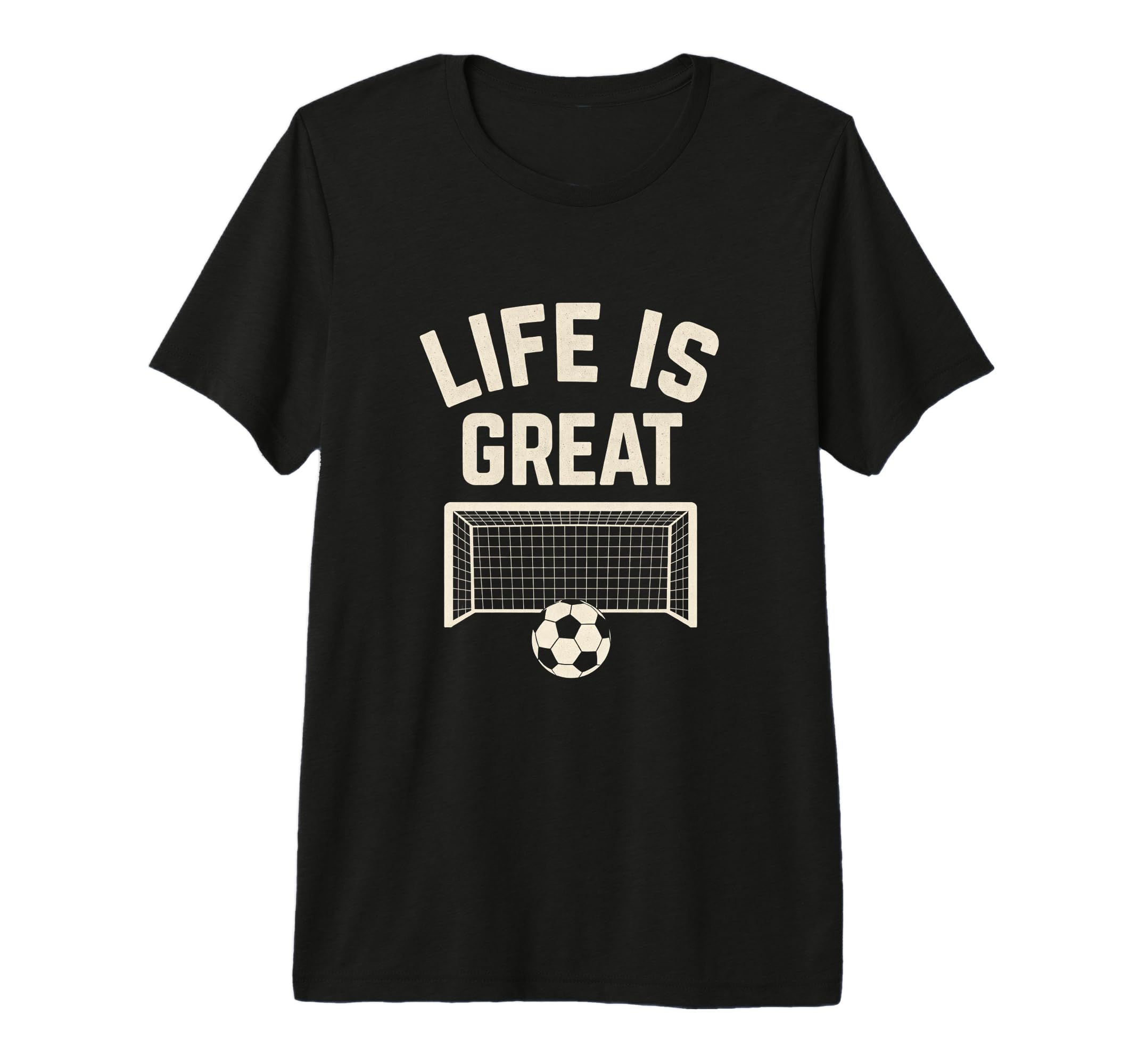 Mens Life Is Great Soccer Goal Tri T-Shirt - Novelty Apparel for Adults