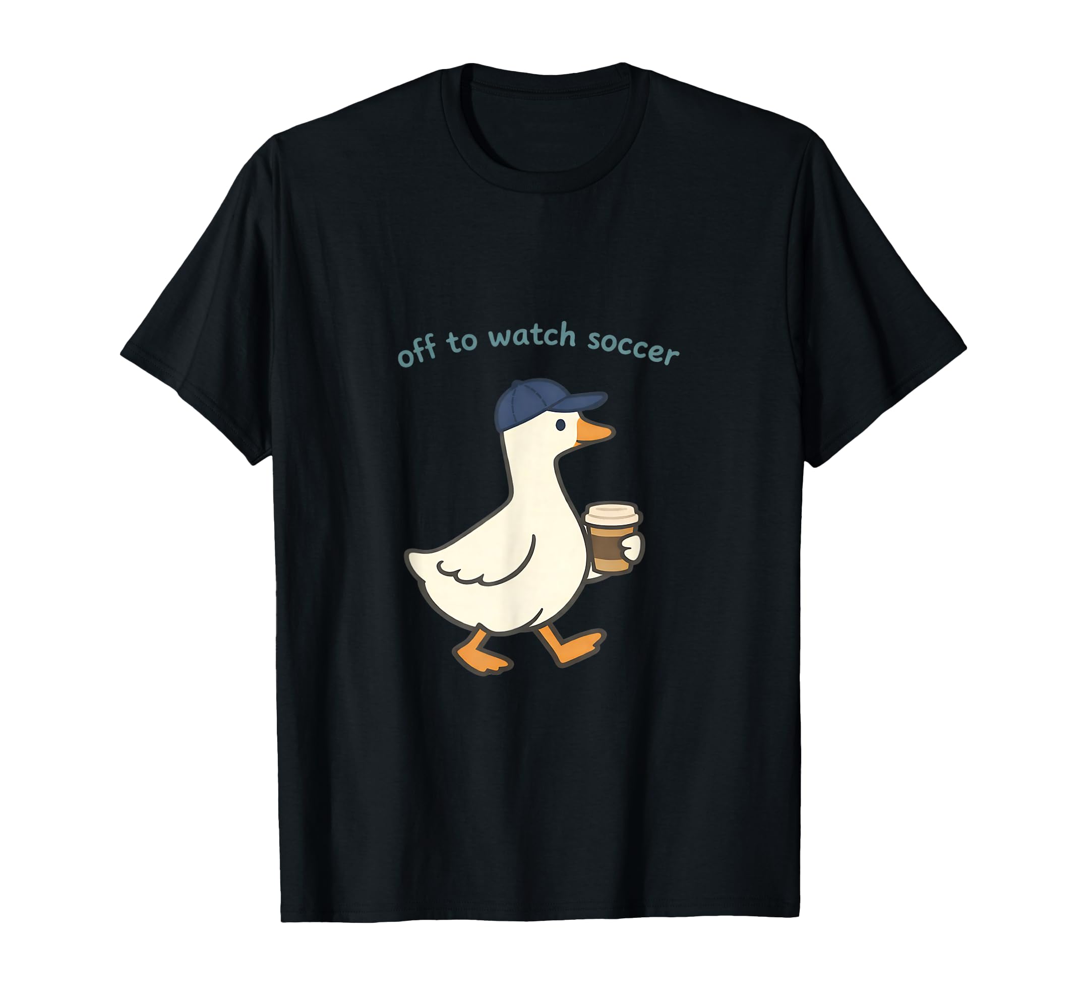 Goose Off To Watch Soccer Coffee Mom T-Shirt - Minimalist Print Men Women