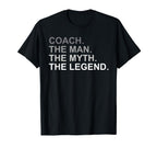 Coach Myth Legend T-Shirt - Novelty Apparel Unisex
