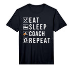 Mens Eat Sleep Coach Repeat Sports Coach T-Shirt - Graphic Print Men Women