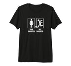 Soccer Player Your Daughter My T-Shirt - Casual Everyday Wear Men Women