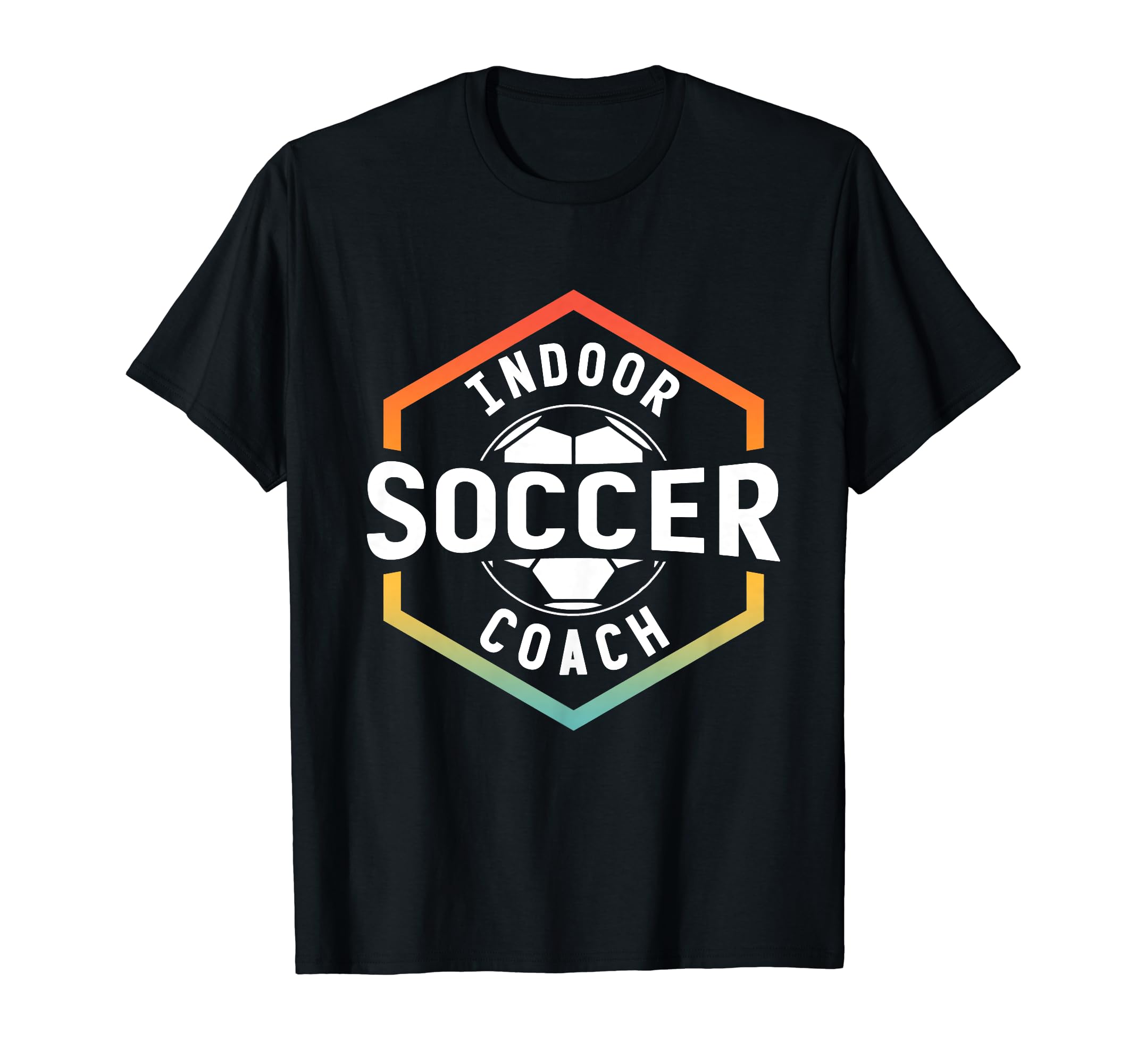Indoor Soccer Coach Lover Team T-Shirt - Custom Art Print Men Women