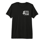 I Yell Because I Care Soccer Parent T-Shirt - Aesthetic Graphic Unisex