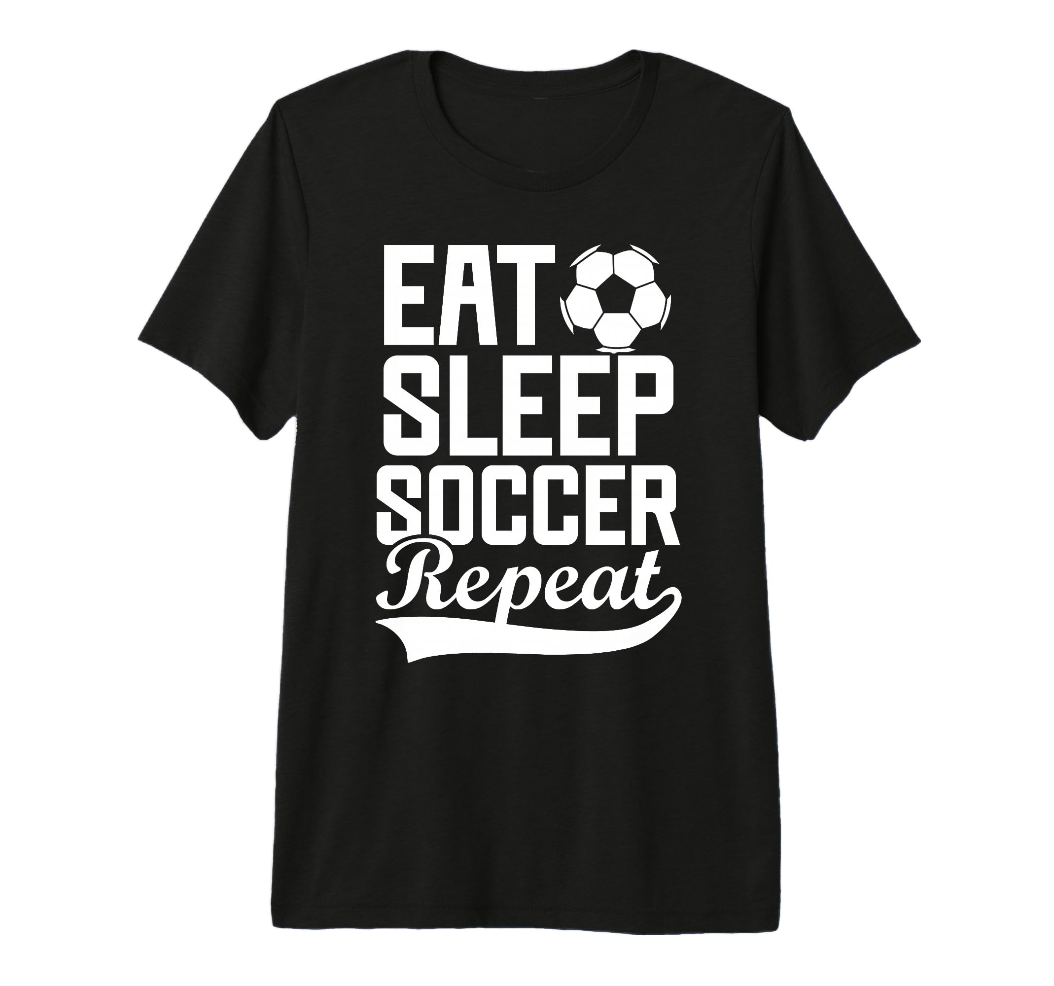 Eat Sleep Soccer Repeat Fantasy Sports T-Shirt - Fun Novelty Design Unisex