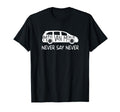 Never Say Never Sayings Minivan Soccer T-Shirt - Custom Art Print Unisex