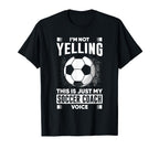 Trainer Coaching Soccer Coach Mom Dad Voice T-Shirt - Trendy Graphic Unisex