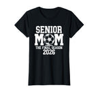 Senior Soccer Mom Class 2026 Senior T-Shirt - Novelty Apparel Men Women