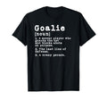 Funny Soccer Goalkeeper Goalie T-Shirt - Streetwear Style Men Women