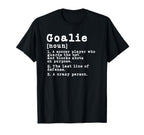 Funny Soccer Goalkeeper Goalie T-Shirt - Streetwear Style Men Women