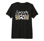 Soccer Mom Soccer Player Mother Leopard T-Shirt - Minimalist Print Unisex