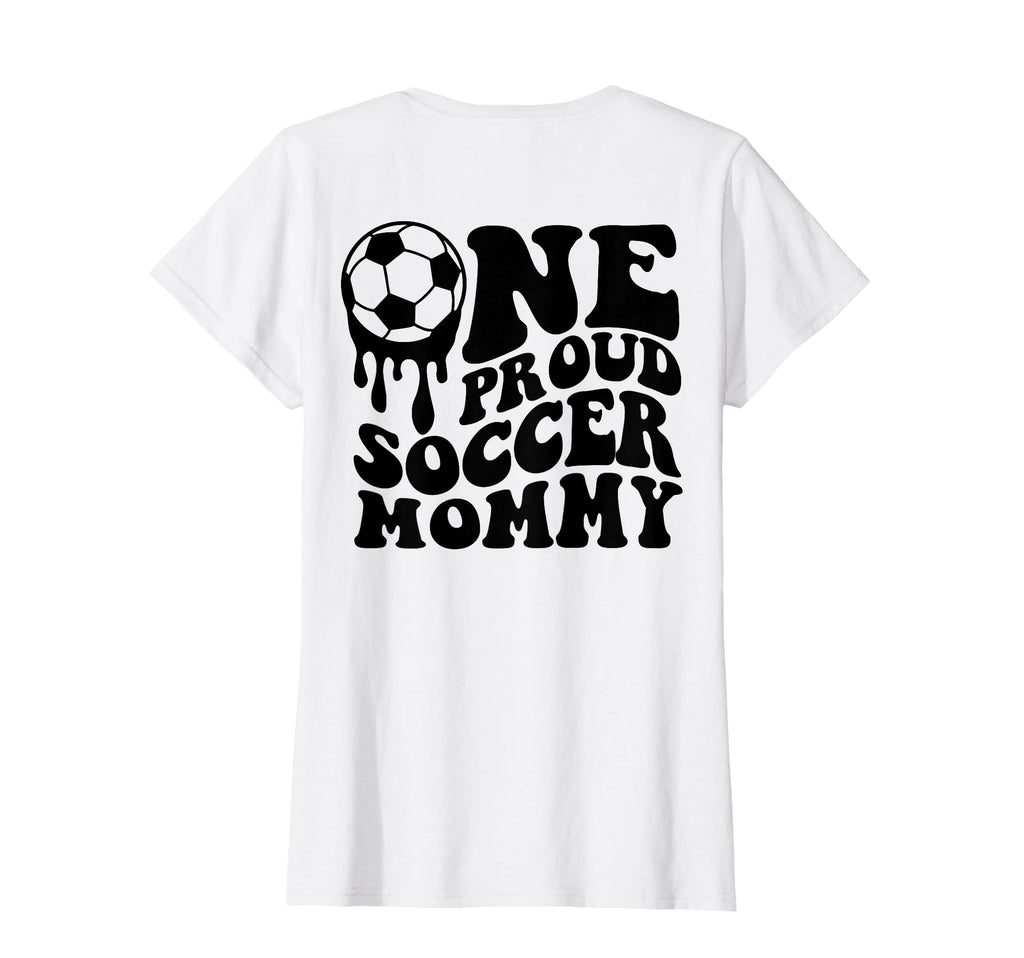 Proud Soccer Mommy Mother Mom Mama T-Shirt - Novelty Apparel for Adults