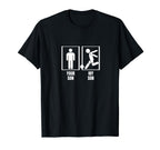 Soccer Player Your Son My Son Dad Father T-Shirt - Novelty Apparel Unisex