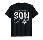 Thats My Son Out There Funny Soccer Mom T-Shirt - Graphic Print for Adults