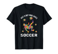 Just Who Loves Soccer T-Shirt - Custom Art Print Unisex